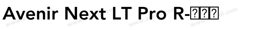 Avenir Next LT Pro R字体转换 Avenir Next LT Pro R字体转换